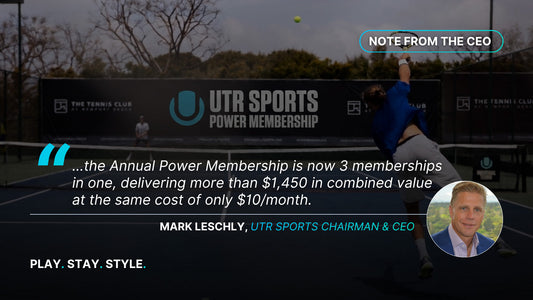 Mark Leschly shares a note with Power Subscribers and all UTR Sports members