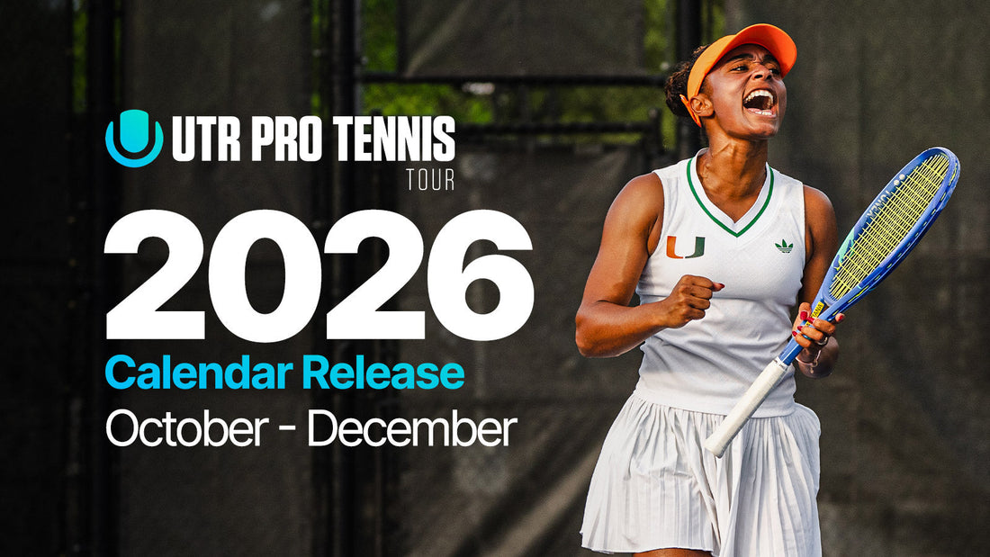 UTR Sports releases fourth quarter UTR Pro Tennis global calendar
