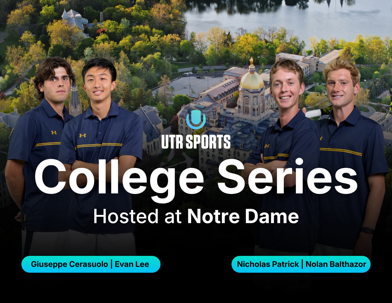 Four Notre Dame tennis players in matching blue polo shirts with iconic Notre Dame campus in background